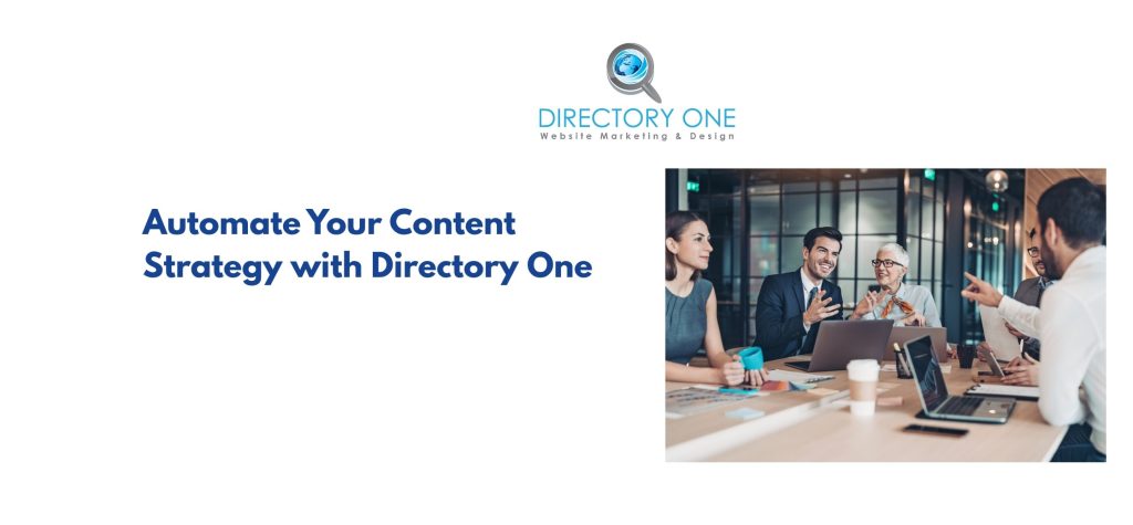 Automate Your Content Strategy with Directory One