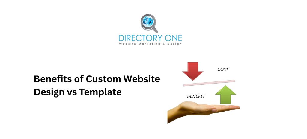 Benefits of Custom Website Design vs Template