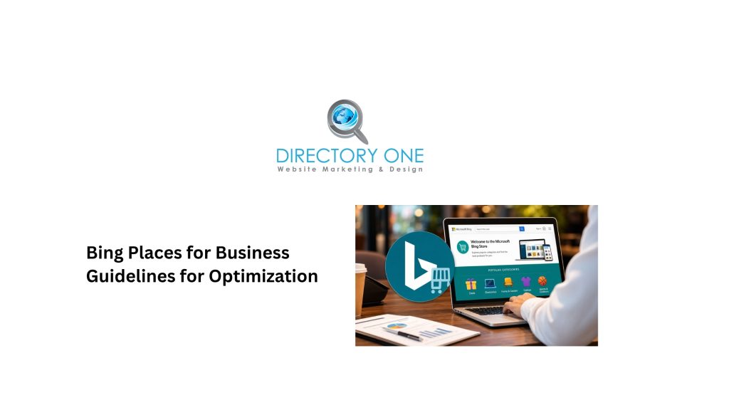 Bing Places for Business Guidelines for Optimization