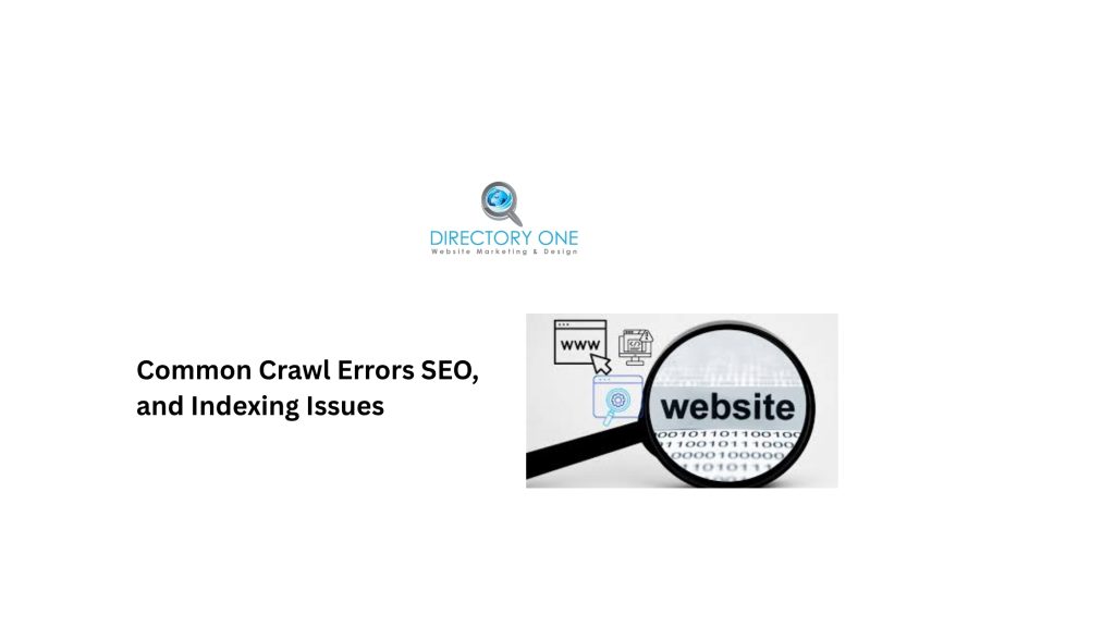 Common Crawl Errors SEO, and Indexing Issues