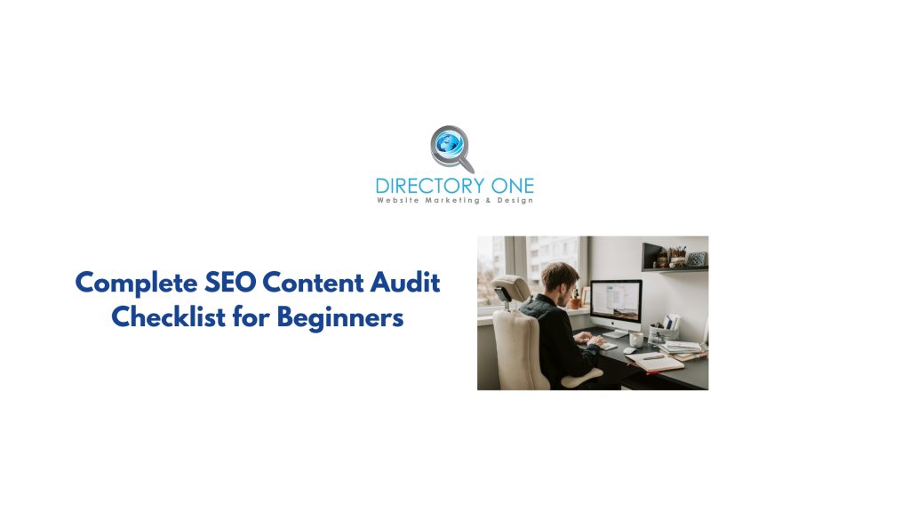 Complete SEO Content Audit Checklist for Beginners