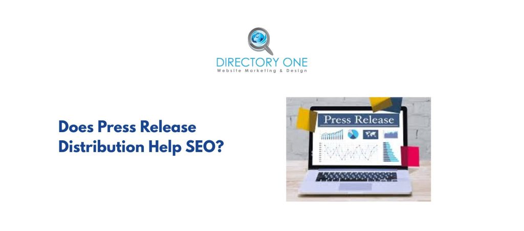 Does Press Release Distribution Help SEO?