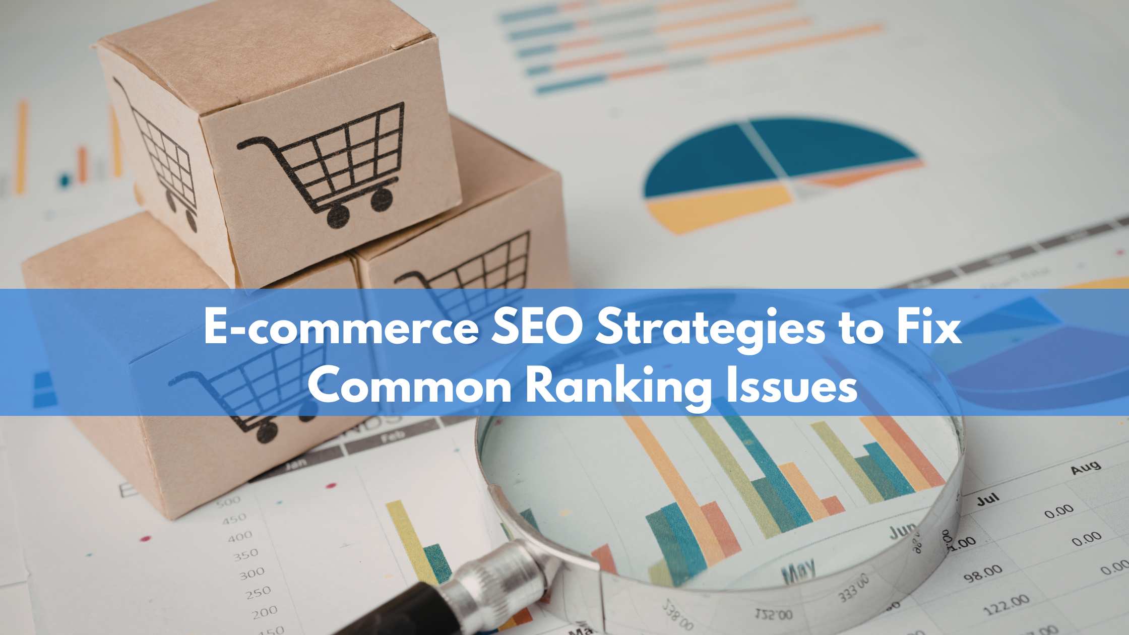 Fixer Ranking E-commerce SEO Strategies to Fix Ranking Issues
