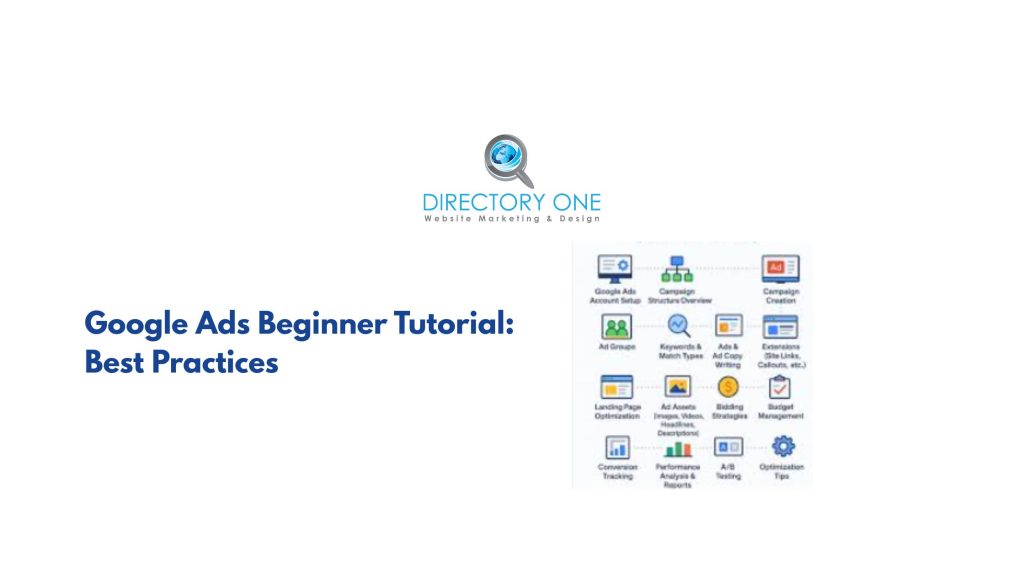 Google Ads Beginner Tutorial: Best Practices
