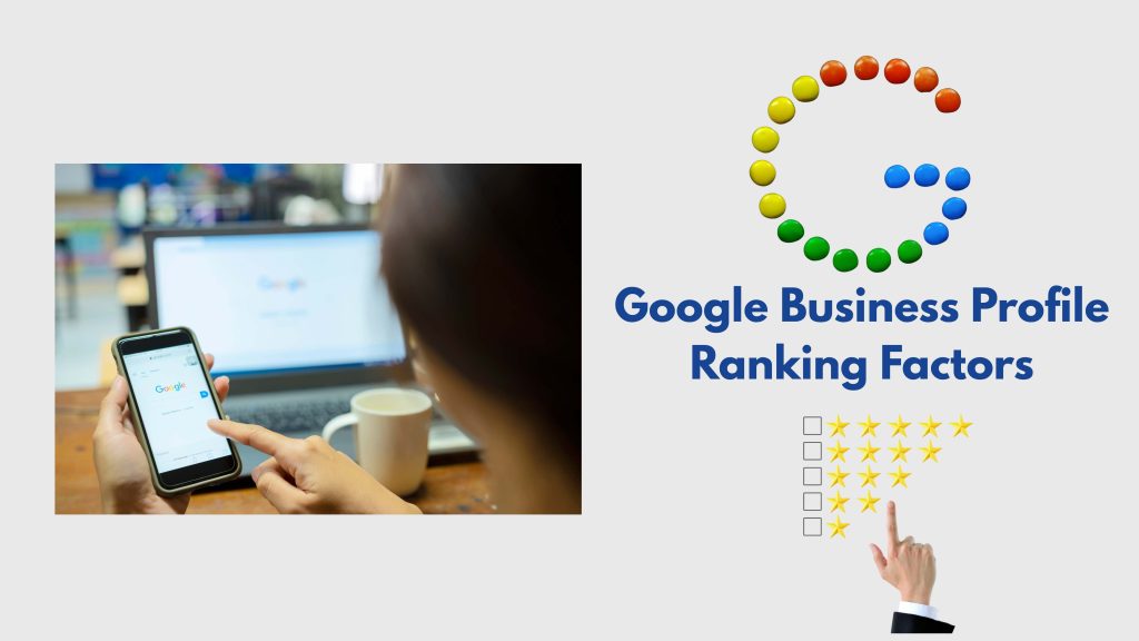 Google Business Profile Ranking Factors