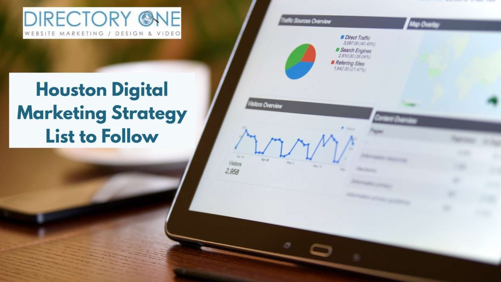Houston Digital Marketing Strategy List to Follow