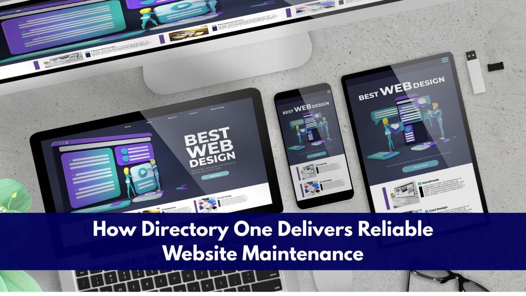 How Directory One Delivers Reliable Website Maintenance