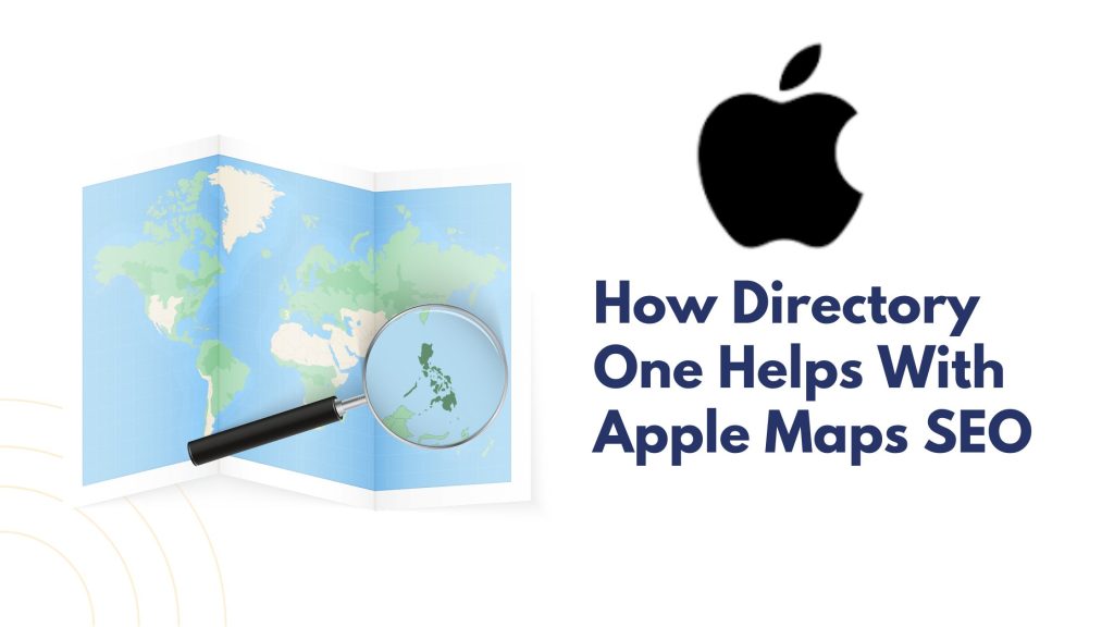 How Directory One Helps With Apple Maps SEO