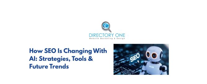 How SEO Is Changing With AI: Strategies, Tools & Future Trends
