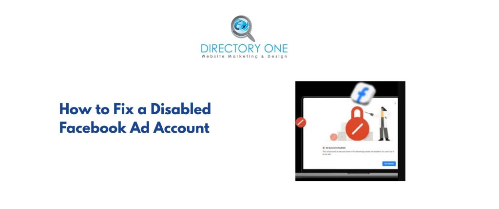 How to Fix a Disabled Facebook Ad Account?