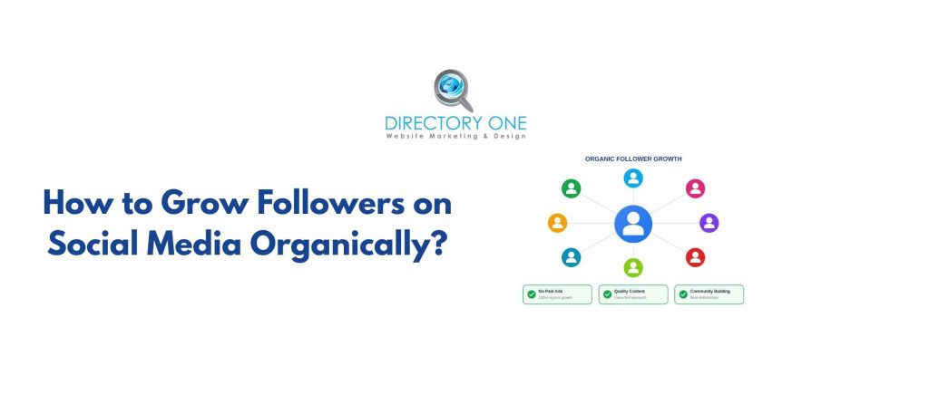 How to Grow Followers on Social Media Organically?