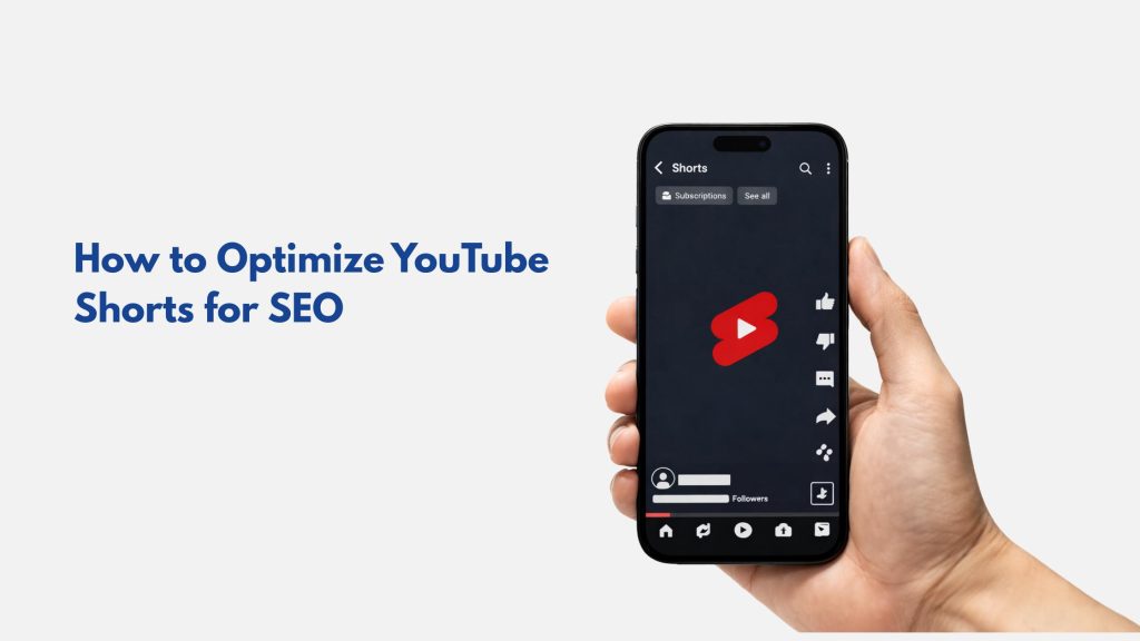 How to Optimize YouTube Shorts for SEO