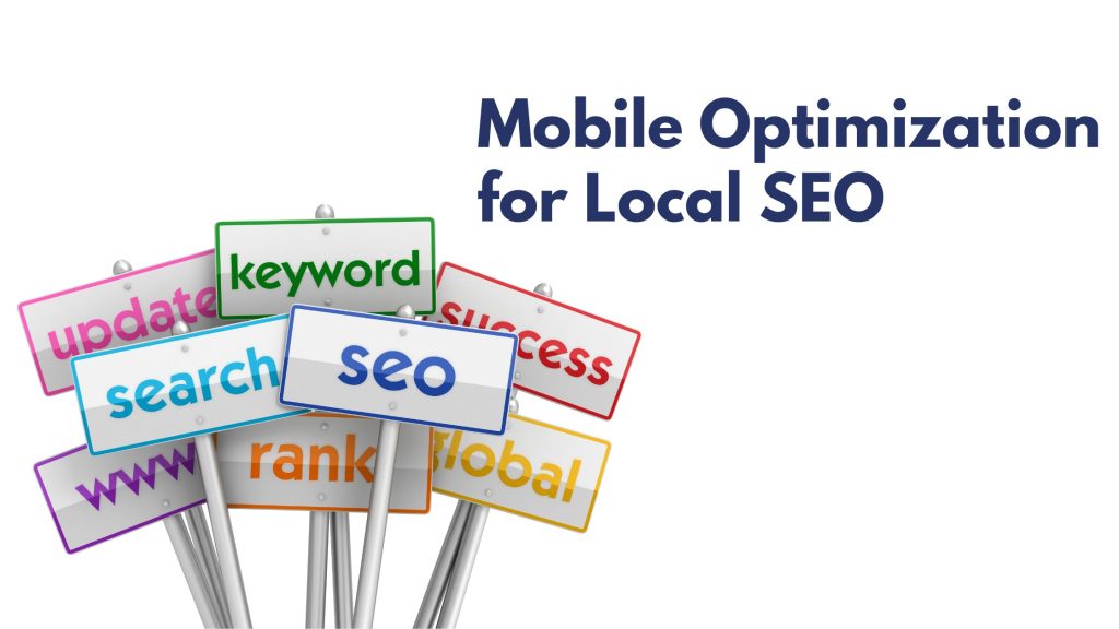 Mobile Optimization for Local SEO