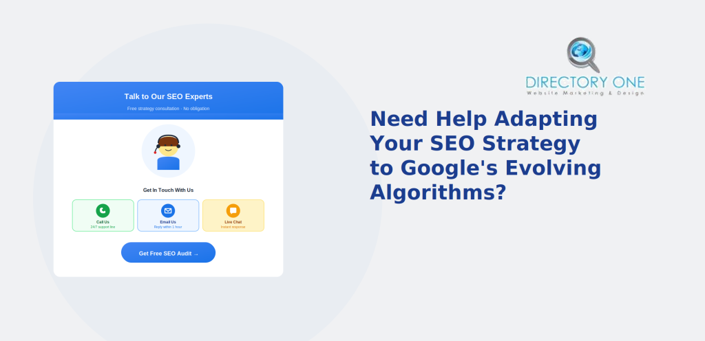 Need Help Adapting Your SEO Strategy to Google's Evolving Algorithms?