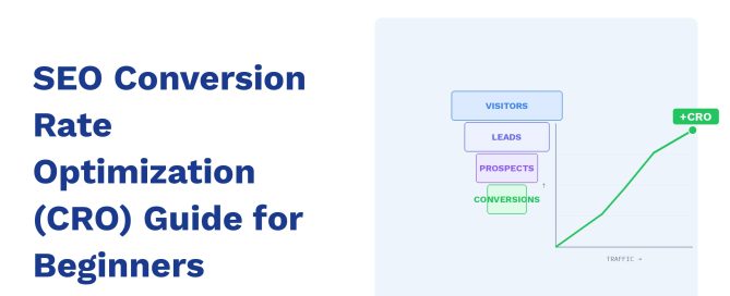 SEO Conversion Rate Optimization (CRO) Guide for Beginners