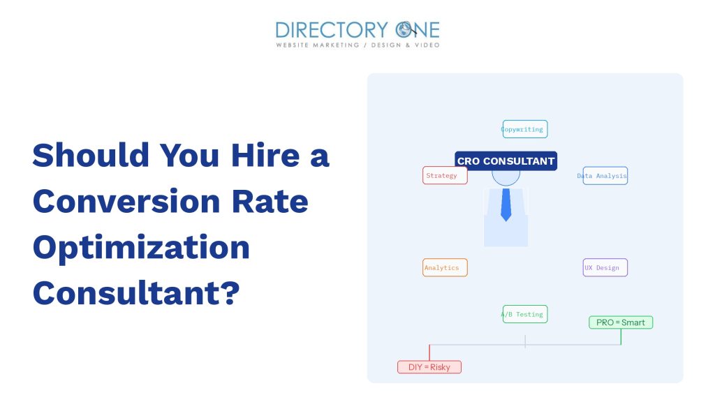 Should You Hire a Conversion Rate Optimization Consultant?