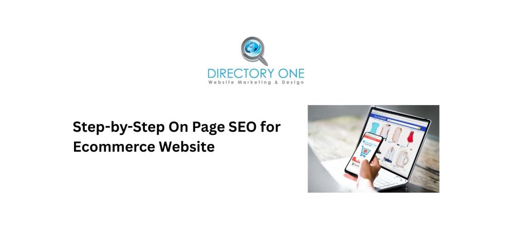 Step-by-Step On Page SEO for Ecommerce Website