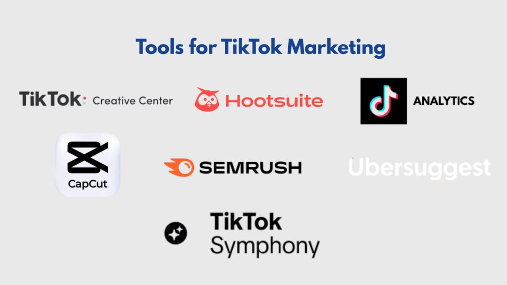 Tools for TikTok Marketing