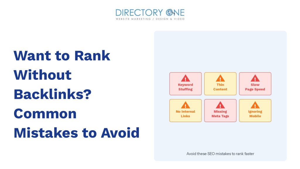 Want to Rank Without Backlinks? Common Mistakes to Avoid