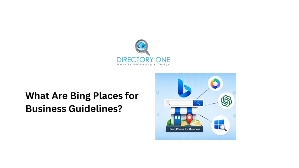 What Are Bing Places for Business Guidelines?