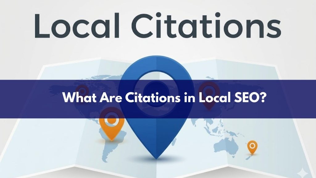 What Are Citations in Local SEO?