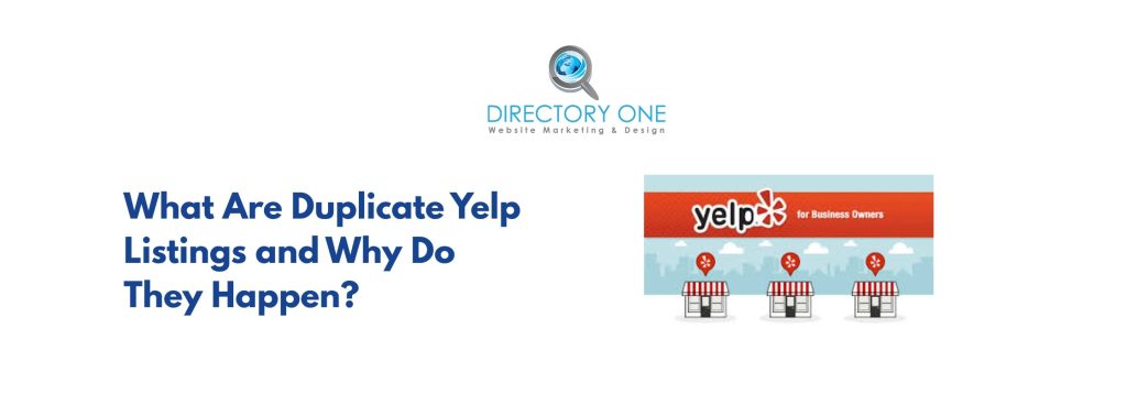 What Are Duplicate Yelp Listings and Why Do They Happen?