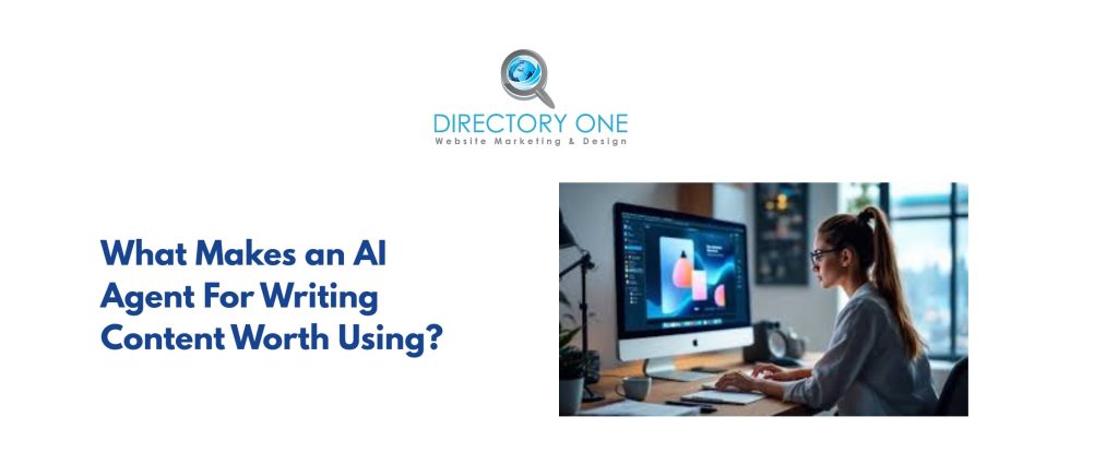 What Makes an AI Agent For Writing Content Worth Using?