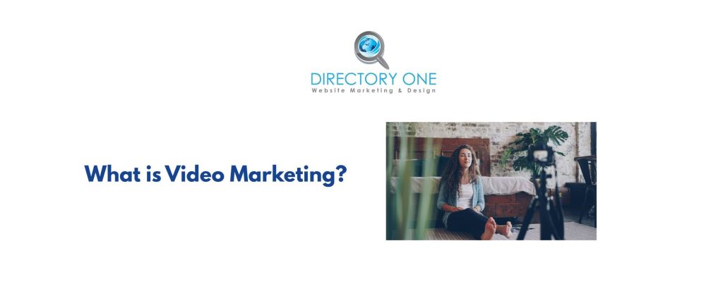 What is Video Marketing?