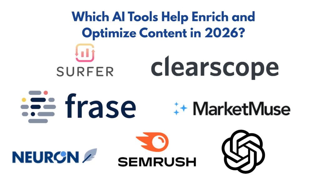 Which AI Tools Help Enrich and Optimize Content in 2026?
