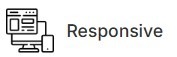 Responsive