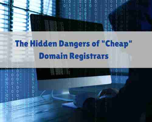 Risks of Cheap Domain Registrars