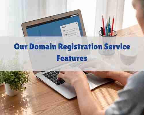 Domain Registration Features